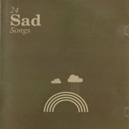 Sad Songs - 24 Sad Songs-web 2cd